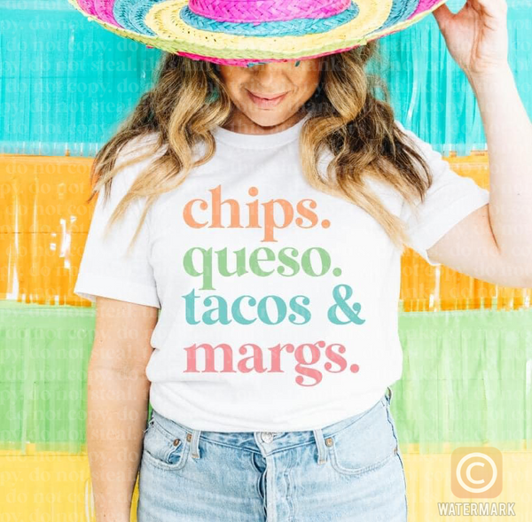 Chips, Queso, Tacos, and Margs