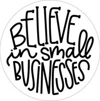 Believe in Small Business round